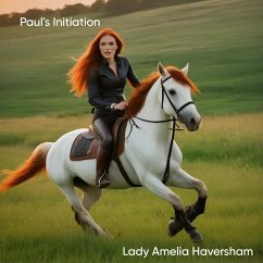 Paul's Initiation (eBook, ePUB) - Haversham, Lady Amelia