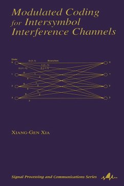 Modulated Coding for Intersymbol Interference Channels (eBook, ePUB) - Xia, Xiang-Gen