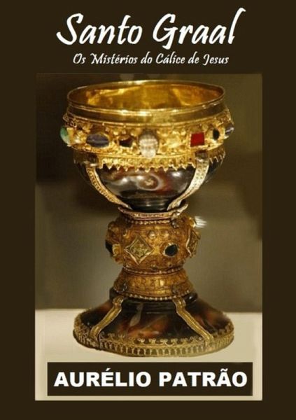 Santo Graal (eBook, PDF) Santo Graal (eBook, PDF)