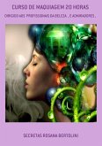 Curso De Maquiagem 20 Horas (eBook, PDF) Curso De Maquiagem 20 Horas (eBook, PDF)