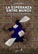 La esperanza entre muros (eBook, ePUB) - Bild 1