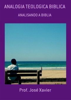 Analogia Teologica Biblica (eBook, PDF) - Xavier, José