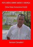 Reflexões Sobre Saúde E Doença (eBook, PDF) Reflexões Sobre Saúde E Doença (eBook, PDF)