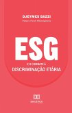 ESG e o combate à discriminação etária (eBook, ePUB) ESG e o combate à discriminação etária (eBook, ePUB)