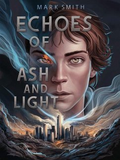 Cover Echoes of Ash and Lght (eBook, ePUB)