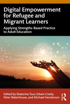 Cover Digital Empowerment for Refugee and Migrant Learners (eBook, ePUB)