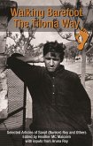 Walking Barefoot: The Tilonia Way (eBook, ePUB) Walking Barefoot: The Tilonia Way (eBook, ePUB)