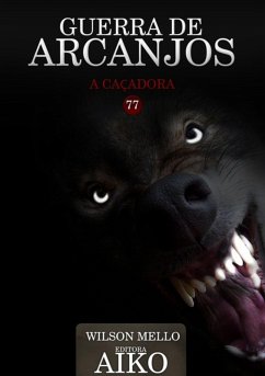 Cover Guerra De Arcanjos (eBook, PDF)