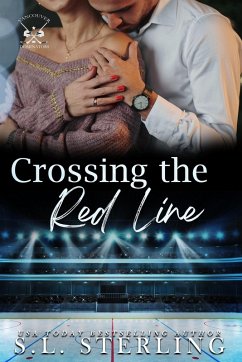 Crossing the Red Line (Vancouver Dominators, #2.5) (eBook, ePUB) - Sterling, S. L.