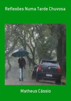 Cover Reflexões Numa Tarde Chuvosa (eBook, PDF)