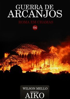 Guerra De Arcanjos (eBook, PDF) - Mello, Wilson