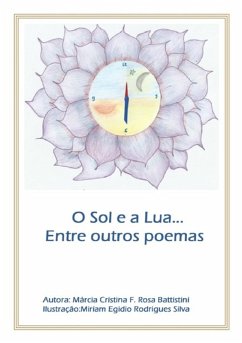 O Sol E A Lua... (eBook, PDF) - Battistini, Márcia Cristina F. Rosa