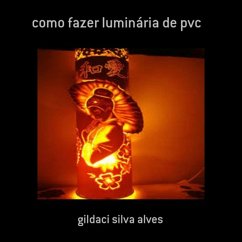 Cover Como Fazer Luminária De Pvc (eBook, PDF)