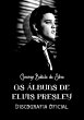 Os Álbuns De Elvis Presley (eBook, PDF) - Bild 1