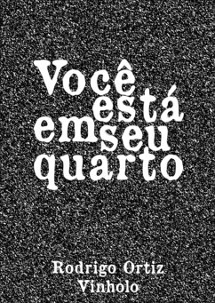 Você Está Em Seu Quarto (eBook, PDF) Cover Você Está Em Seu Quarto (eBook, PDF)