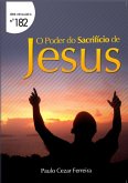 O Poder Do Sacrifício De Jesus (eBook, PDF)