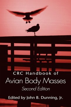 CRC Handbook of Avian Body Masses (eBook, ePUB) - Dunning Jr., John B.