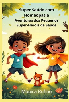 Cover Super Saúde Com Homeopatia (eBook, ePUB)