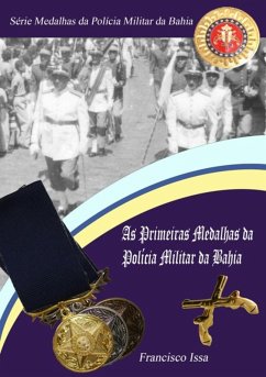 Cover Série Medalhas Da Polícia Militar Da Bahia (eBook, PDF)