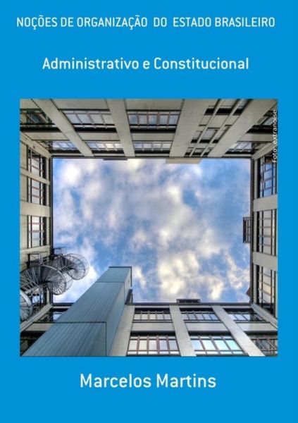 Noções De Organização Do Estado Brasileiro (eBook, ePUB)