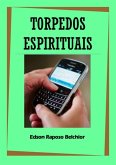 Torpedos Espirituais (eBook, PDF)