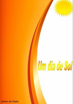 Um Dia De Sol (eBook, PDF) - de Paula, Dinha