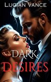 Dark Desires (eBook, ePUB)