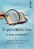 O Que A Bíblia Tem A Nos Ensinar? (eBook, PDF)
