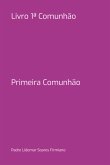 Livro 1ª Comunhão (eBook, PDF)