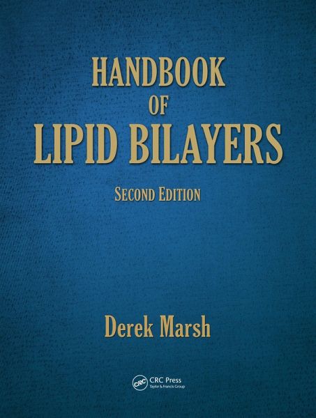 Handbook of Lipid Bilayers (eBook, ePUB) Handbook of Lipid Bilayers (eBook, ePUB)
