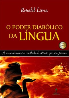 Cover O Poder Diabólico Da Língua (eBook, PDF)