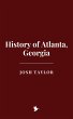 History of Atlanta, Georgia (eBook,... - Bild 1
