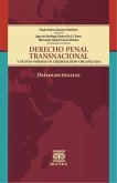 Derecho penal transnacional y nuevas formas de criminalidad organizada (eBook, PDF) Derecho penal transnacional y nuevas formas de criminalidad organizada (eBook, PDF)