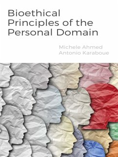 Bioethical Principles of the Personal Domain (eBook, ePUB) - Karaboue, Michele