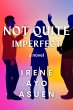 Not Quite Imperfect (eBook, ePUB) - Bild 1