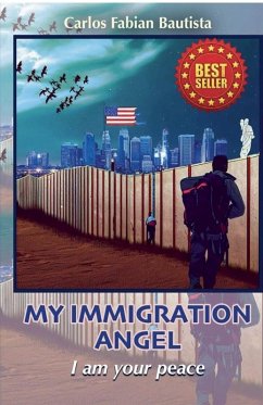 Cover MY IMMIGRATION ANGEL I am your peace