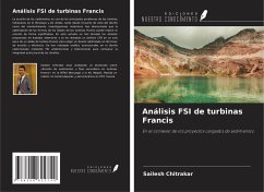 Análisis FSI de turbinas Francis - Chitrakar, Sailesh