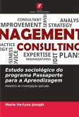 Estudo sociológico do programa Passaporte para a Aprendizagem Estudo sociológico do programa Passaporte para a Aprendizagem