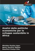 Analisi delle politiche economiche per lo sviluppo sostenibile in Africa Analisi delle politiche economiche per lo sviluppo sostenibile in Africa