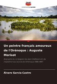 Un peintre français amoureux de l'Orénoque : Auguste Morisot Un peintre français amoureux de l'Orénoque : Auguste Morisot