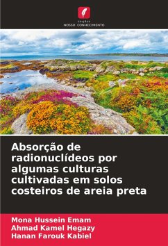 Cover Absorção de radionuclídeos por algumas culturas cultivadas em solos costeiros de areia preta