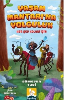 Cover Yasam Mantarina Yolculuk - Her Sey Koloni Icin