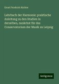 Lehrbuch der Harmonie: praktische Anleitung zu den Studien in derselben, zunächst für das Conservatorium der Musik zu Leipzig Lehrbuch der Harmonie: praktische Anleitung zu den Studien in derselben, zunächst für das Conservatorium der Musik zu Leipzig
