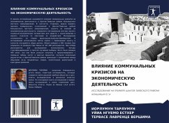 VLIYaNIE KOMMUNAL'NYH KRIZISOV NA JeKONOMIChESKUJu DEYaTEL'NOST' - Tarlumun, Iorlumun;NGUEMO ESTHER, UJIA;LAVRENCE VERShIMA, TERVASE