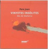 VINYETES INSOLITES DES DE MALLORCA VINYETES INSOLITES DES DE MALLORCA