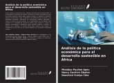 Análisis de la política económica para el desarrollo sostenible en África Análisis de la política económica para el desarrollo sostenible en África