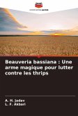 Beauveria bassiana : Une arme magique pour lutter contre les thrips