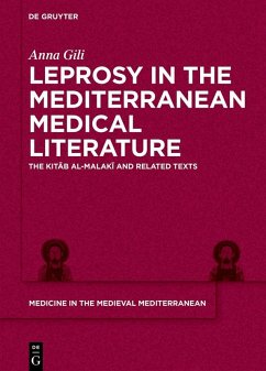 Leprosy in the Mediterranean Medical Literature - Gili, Anna