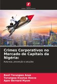 Crimes Corporativos no Mercado de Capitais da Nigéria: