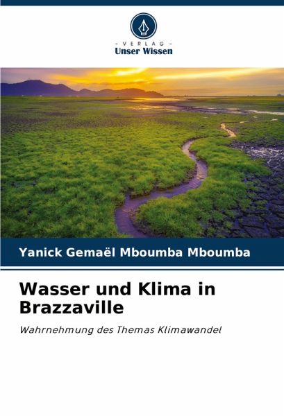 Wasser und Klima in Brazzaville Wasser und Klima in Brazzaville